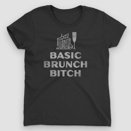 Black Basic Brunch Bitch Women's Graphic T-Shirt by Snaxtime