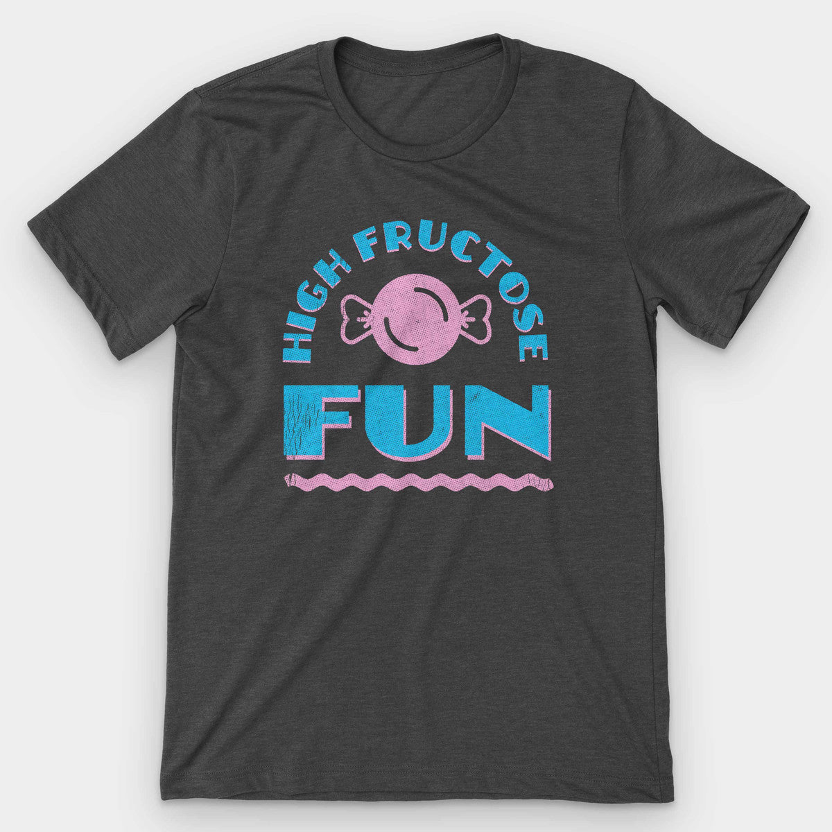 Dark gray heather t-shirt printed with a pink candy and blue HIGH FRUCTOSE FUN lettering