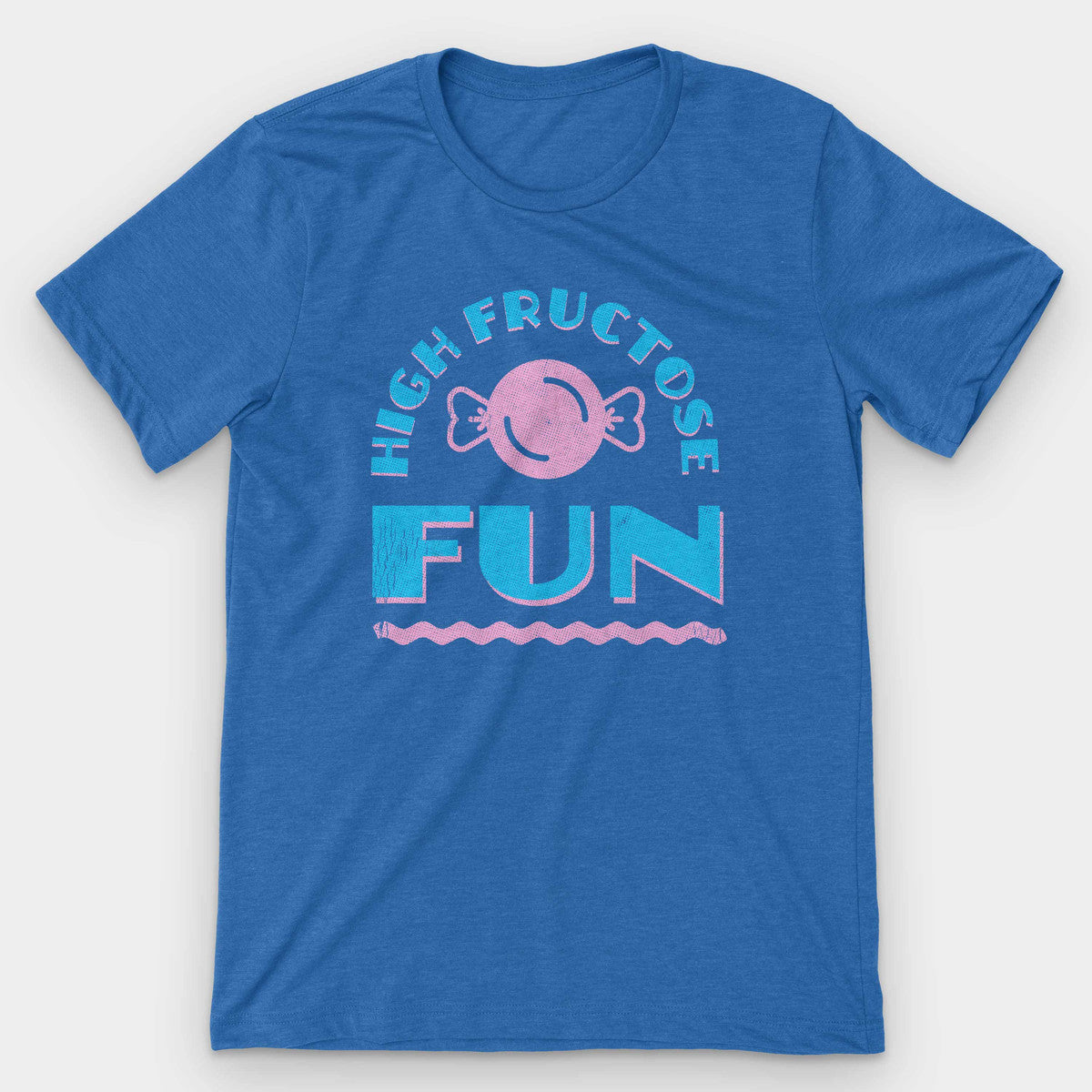 Royal blue heather t-shirt with a pink wrapped candy and HIGH FRUCTOSE FUN lettering