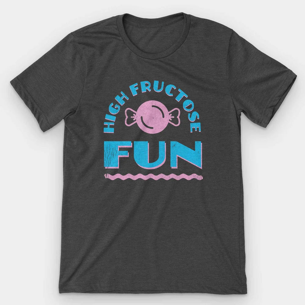 Dark gray heather t-shirt printed with a pink candy and blue HIGH FRUCTOSE FUN lettering