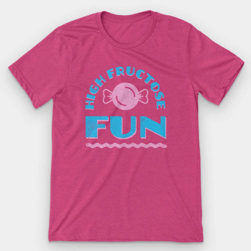 Raspberry pink heather t-shirt with a pale candy and bright blue HIGH FRUCTOSE FUN lettering