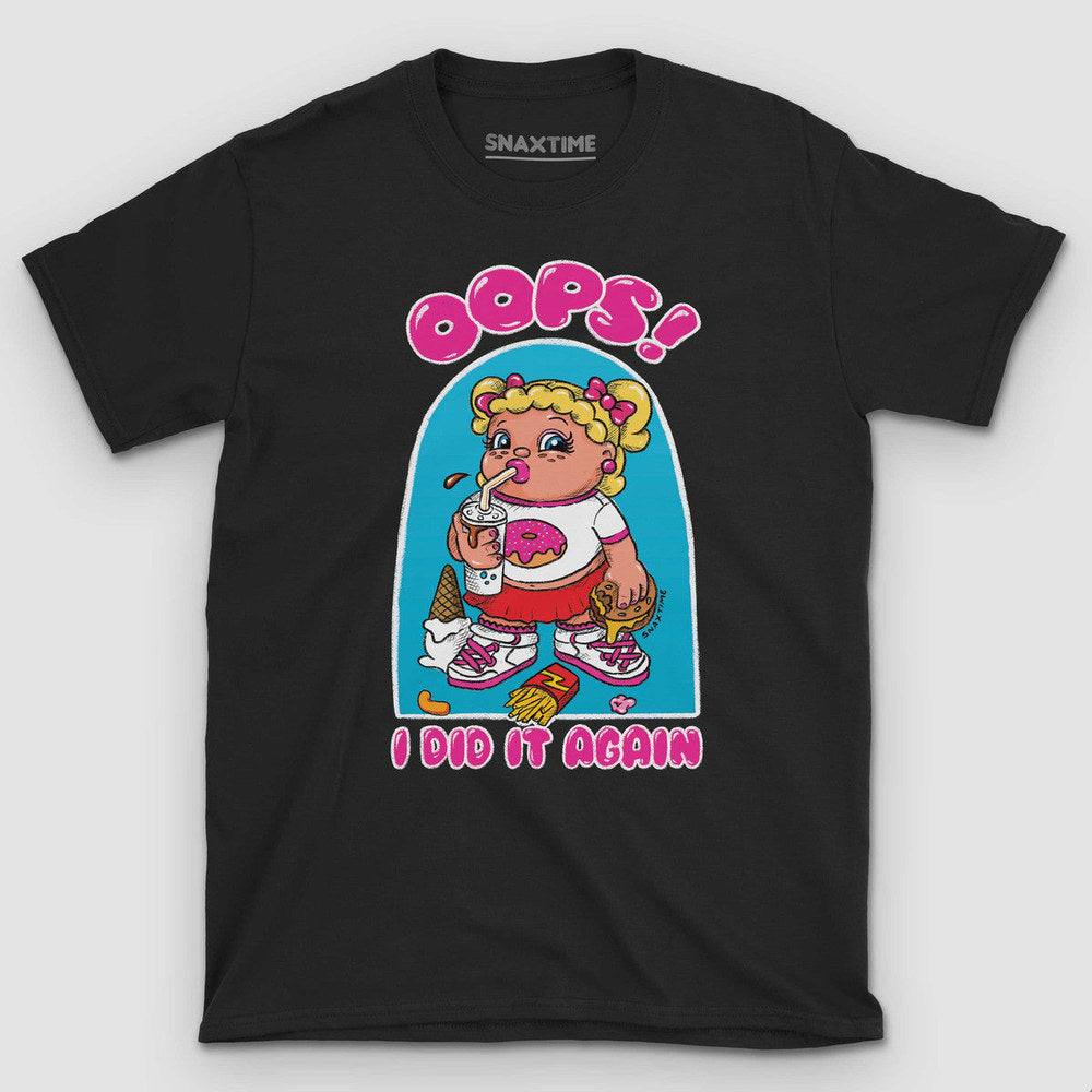 Black t-shirt with pink bubble "Oops! I did it again" and a cartoon girl dropping junk food