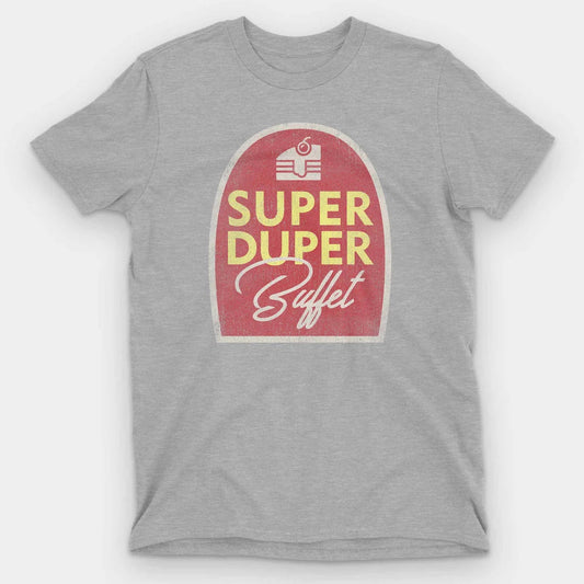 Light heather gray t-shirt with a red arched diner sign reading Super Duper Buffet in yellow and script