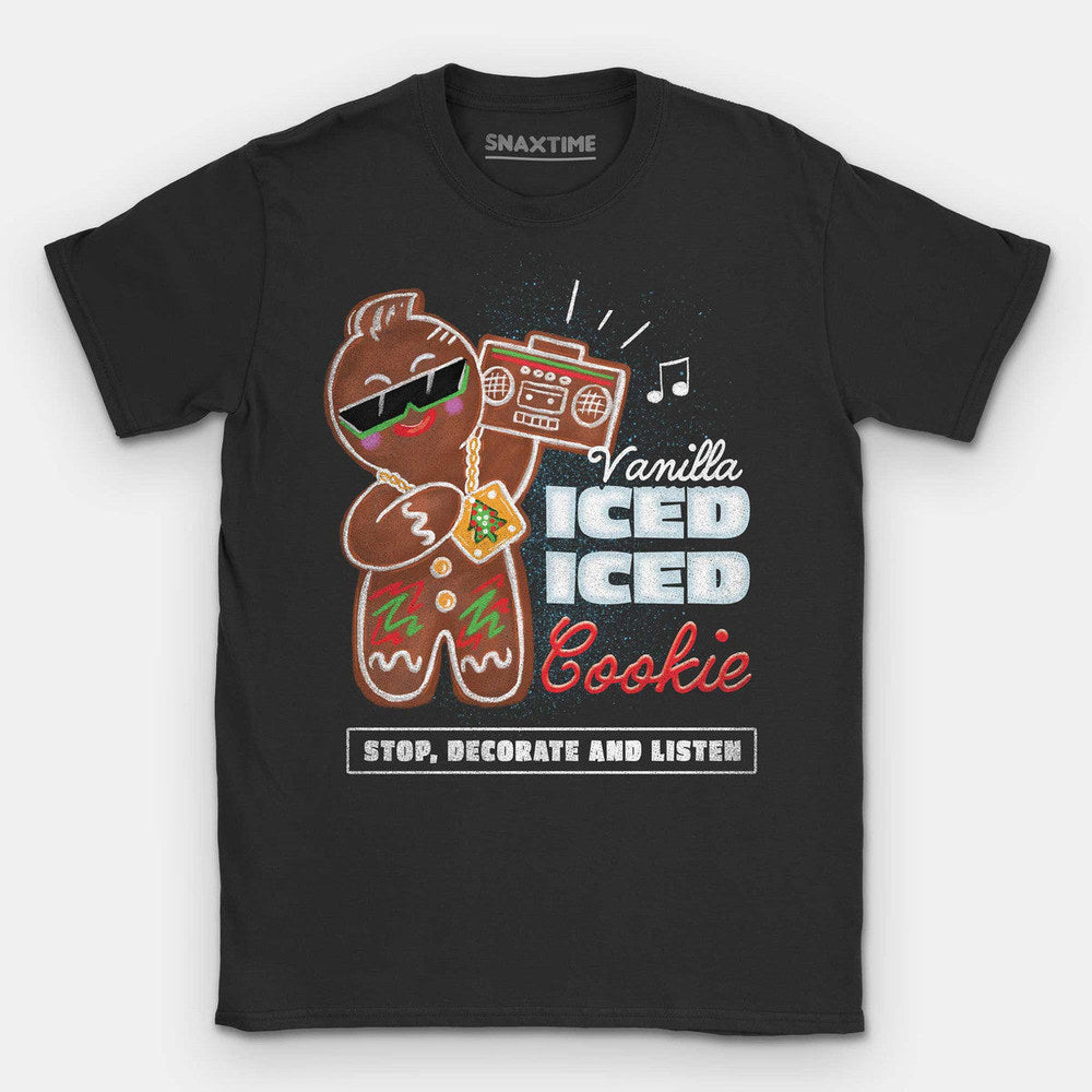 Black t-shirt with a gingerbread man in sunglasses holding a boombox, reading Vanilla Iced Iced Cookie